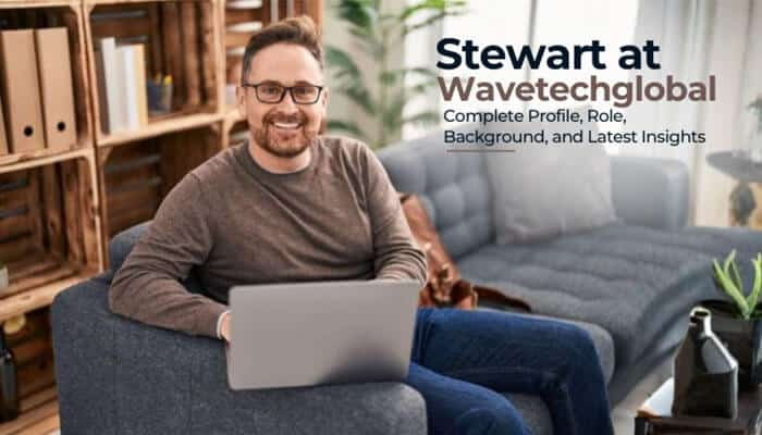  Stewart from WaveTechGlobal