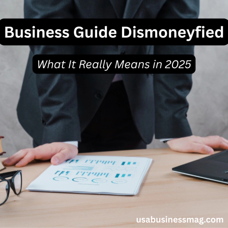 business guide dismoneyfied: Rethinking How Modern Businesses Define Success