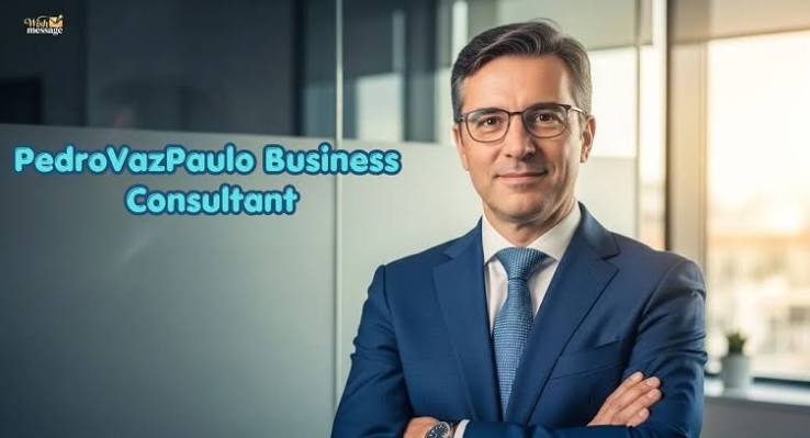 PedroVazPaulo Business Consultant