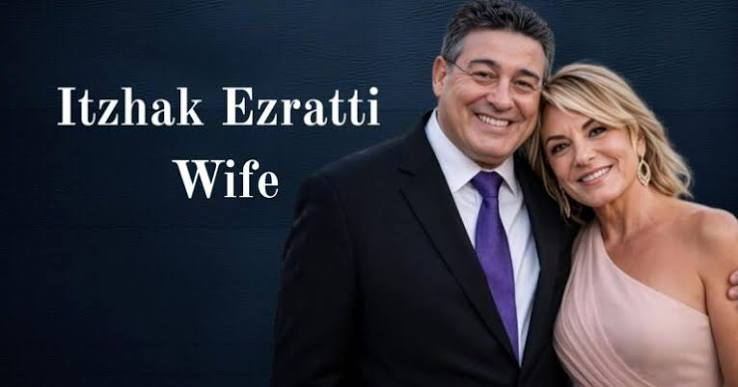 Itzhak Ezratti Wife: Who Is Anna Ezratti? Family, Marriage, and GL Homes Connection Itzhak Ezratti Wife